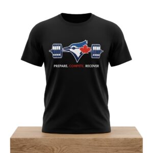 Blue Jays Prepare Compete Recover 2026 Shirt 2