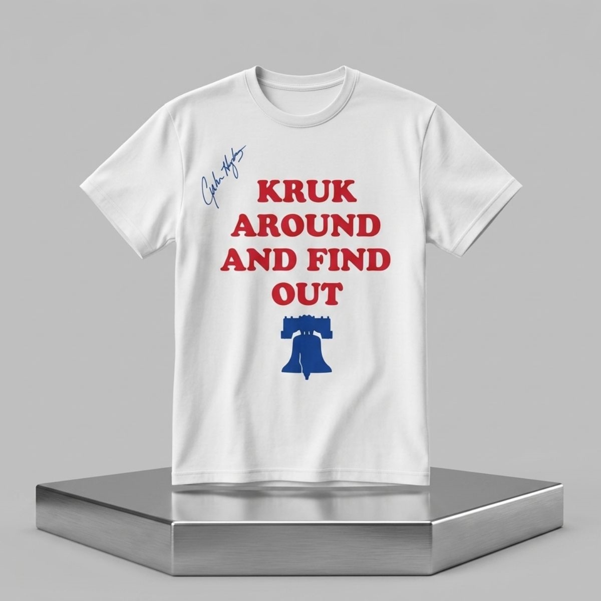 John Kruk Around And Find Out Shirt 1 John Kruk Around And Find Out Shirt 2