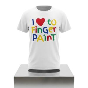 I Love To Finger Paint Shirt 3