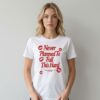 Never Planned to Fall This Hard Shirt 3 Never Planned to Fall This Hard Shirt