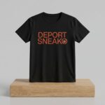 Nick Fuentes Deport Sneak Shirt