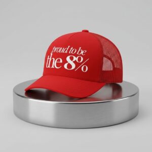 Proud To Be The 8 Percent Hat 2