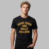 Paul Skenes Home Runs Are Rally Killers Shirt