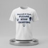 Pharrell Williams Chad Hugo The Neptunes Please Stop Fighting Shirt 2