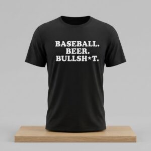 BeefLoaf Baseball Beer Bullsht Shirt 2