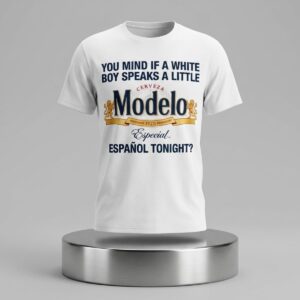 You Mind If A White Boy Speaks A Little Espanol Tonight Shirt 2