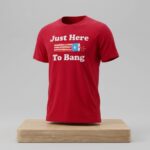 Rex Ryan Just Here To Bang Shirt