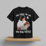 The Father The Son And The Holy Goat Shirt