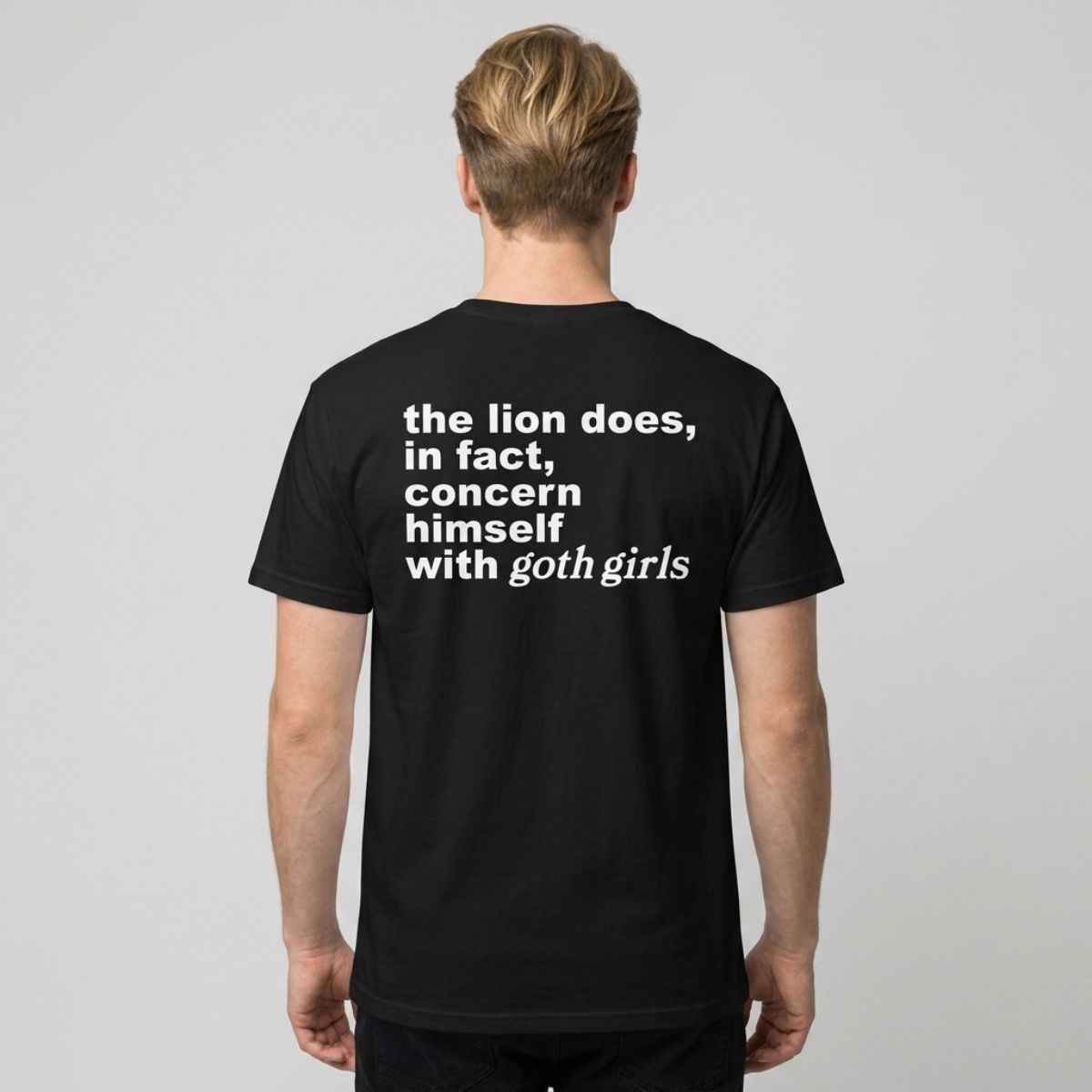 The Lion Does In Fact Concern Himself With Goth Girls Shirt The Lion Does In Fact Concern Himself With Goth Girls Shirt