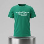 We Should Have A Final Pat Stephens Shirt