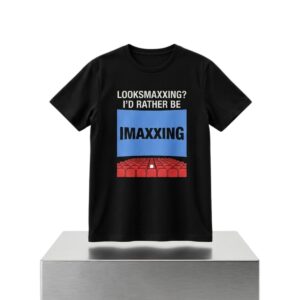 Looksmaxxing Id Rather Be Maxxing Shirt 2