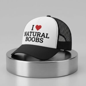 I Love Natural Boobs Hat 2