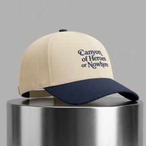 2026 Canyon Of Heroes Or Now Here Hat 2