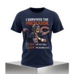 2026 Chicago Bears I Survived The Preseason Shirt