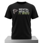 2026 Falcons Mental Health Is Health Shirt