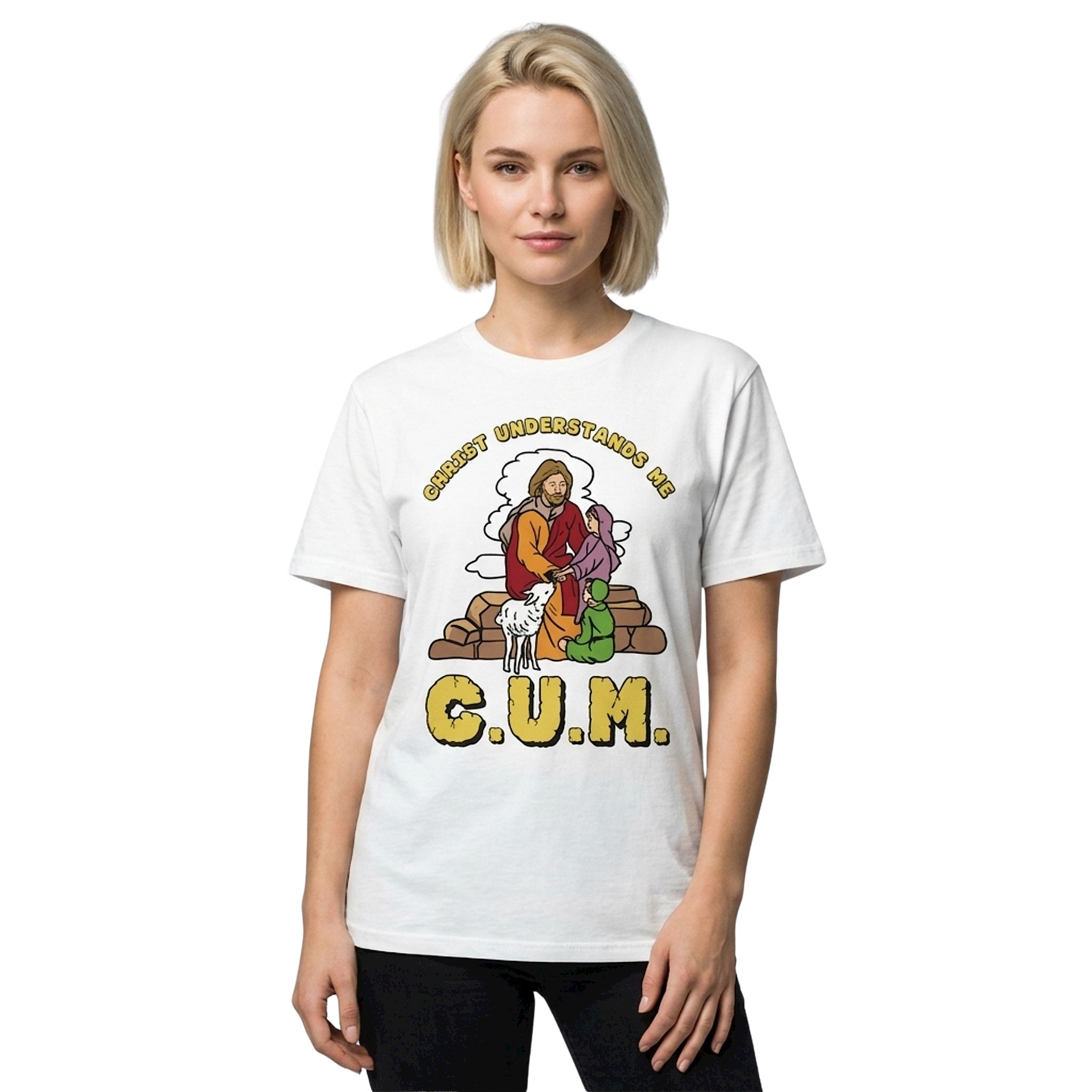 CUM Christ Understands Me Shirt CUM Christ Understands Me Shirt