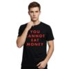Aurora You Cannot Eat Money Shirt 3 Aurora You Cannot Eat Money Shirt