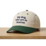 Big Dog Who Art In Heaven Hat