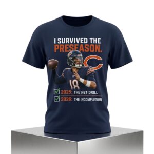 2026 Chicago Bears I Survived The Preseason Shirt 2
