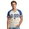 Buffalo Bills In Josh We Trust Shirt