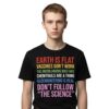 Chemtrails Are A Thing Geoengineering Is Real Don't Follow The Science Shirt