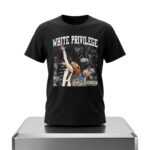 DiJonai White Privilege Shirt