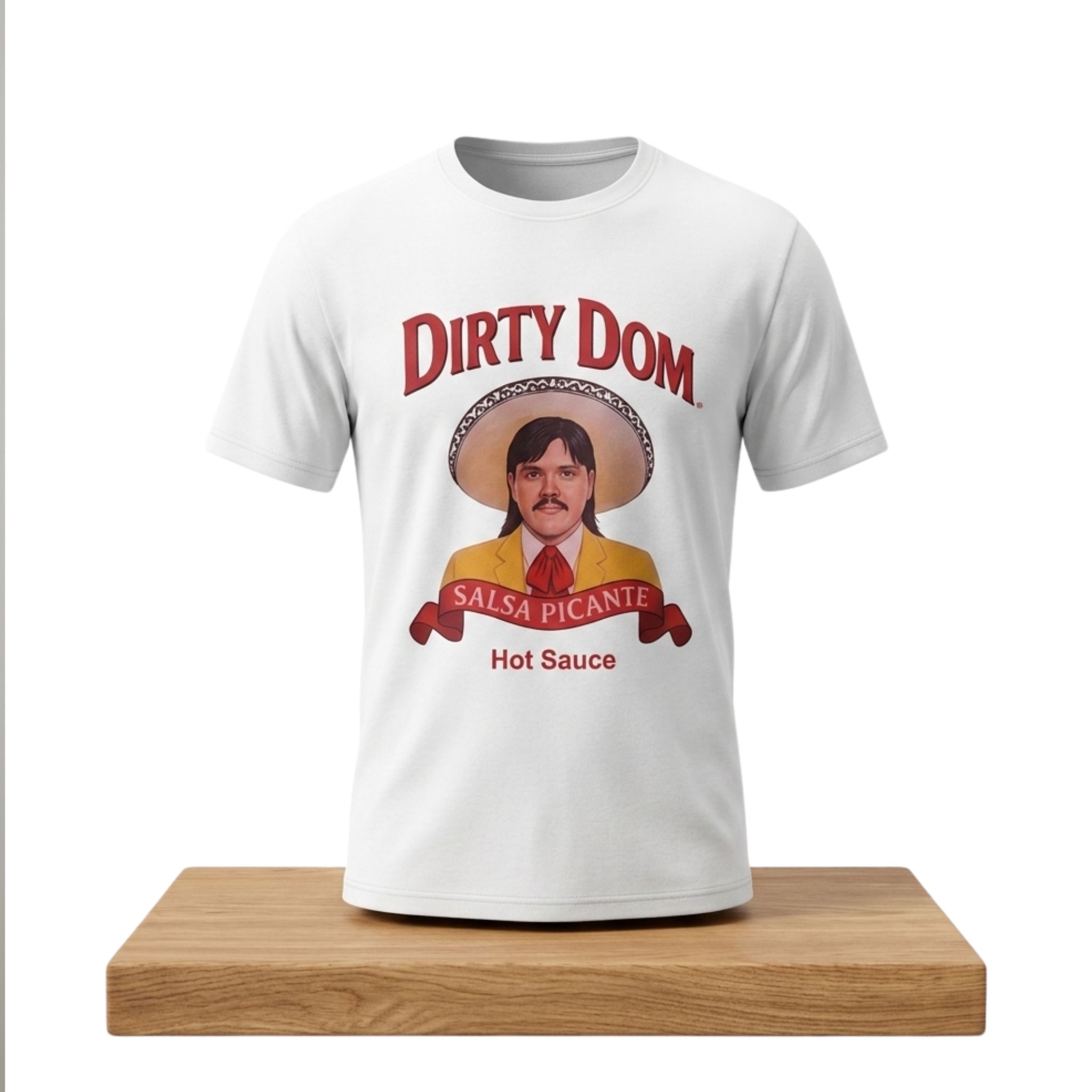 Dirty Dom Tapatio Shirt 1 Dirty Dom Tapatío Shirt (3)