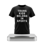 Fever Lynx Trans Kids Belong In Sports Shirt