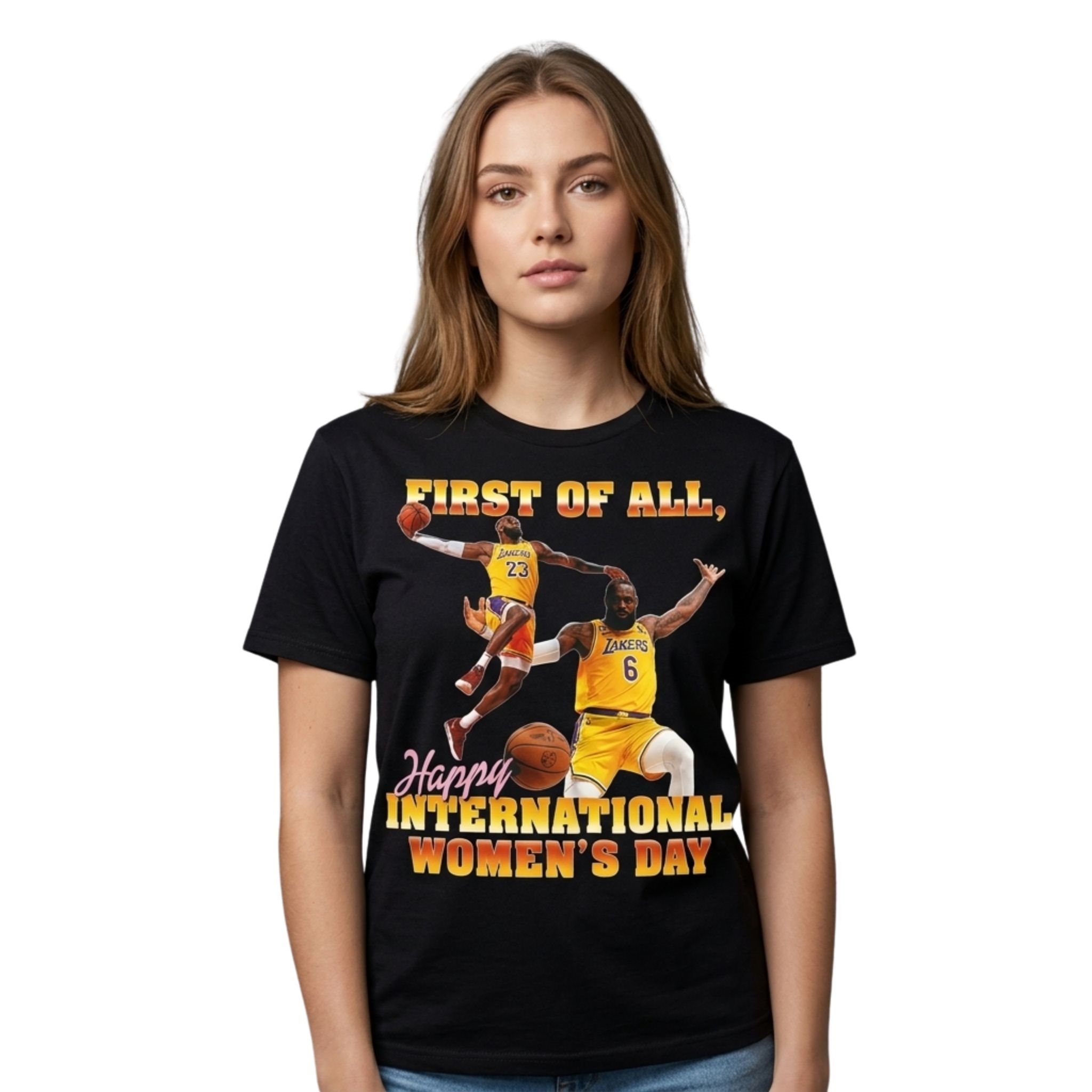 First of All Happy International Womens Day Shirt First of All Happy International Womens Day Shirt