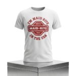 I’m Maid Rite In The USA Since 1926 Shirt