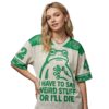 I Have To Say Weird Stuff Or I'll Die Frog Jersey 3 I Have To Say Weird Stuff Or Ill Die Frog Jersey