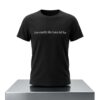 I Am Exactly Like Lana del Ray Shirt 4 I am exactly like Lana del Ray Shirt 2