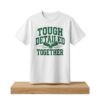 Jalen Hurts Tough Detailed Together Shirt 5 Jalen Hurts Tough Detailed Together Shirt 2