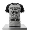Las Vegas Football What Happens In Vegas Started In Oakland Shirt 5 Las Vegas Raiders What Happens In Vegas Started In Oakland Shirt 2