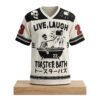 Live Laugh Toaster Bath Skeleton Jersey 7 Live Laugh Toaster Bath Skeleton Jersey 2