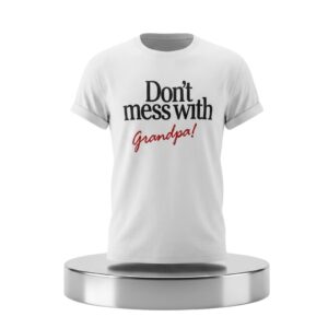 Choi Yeonjun Dnt Mess With Grandpa Shirt 2