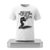 Men Used To Go To War They Still Do We Should Have Them Stop Shirt 4 Men Used To Go To War They Still Do We Should Have Them Stop Shirt