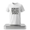 Mike McDaniel Nobody Watches Women's Sports Shirt 4 Mike McDaniel Nobody Watches Womens Sports Shirt 2