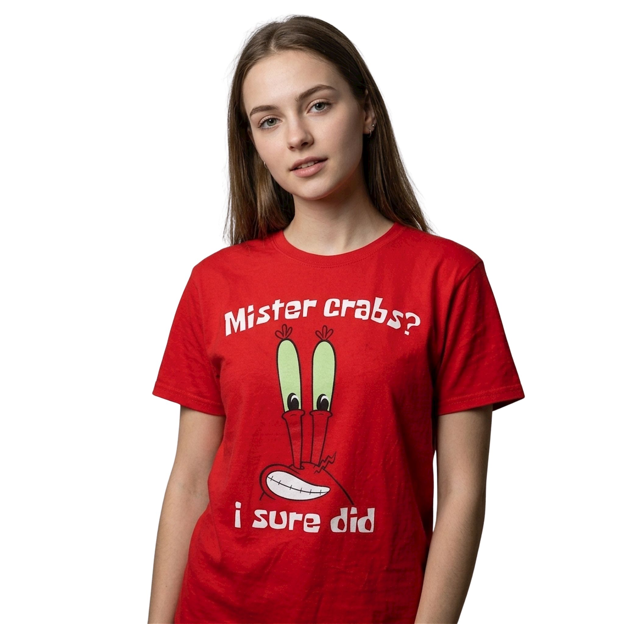 Mister Crabs I Sure Did Shirt Mister Crabs I Sure Did Shirt