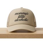 Mommy's Little Alcoholic Hat