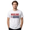 Muslims For Abdul Shirt 3 Muslims For Abdul Shirt