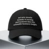 Not Now Sweetie Mommy Is Turning Unstructured Data Into Actionable Business Insights Hat 2