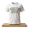 Please Dont Smoke Your Strawberry Vape Around My Baby! He Does Not Like That Flavor Shirt 2