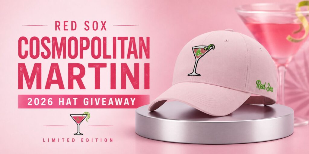 Red Sox Cosmopolitan Martini 2026 Hat Giveaway – A Fresh Take on Fenway Style 1 Red Sox Cosmopolitan Martini 2026 Hat Giveaway – A Fresh Take on Fenway Style