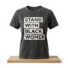 Stand With Black Women Shirt 2