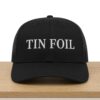 Tin Foil Hat 6 Tin Foil Hat 2