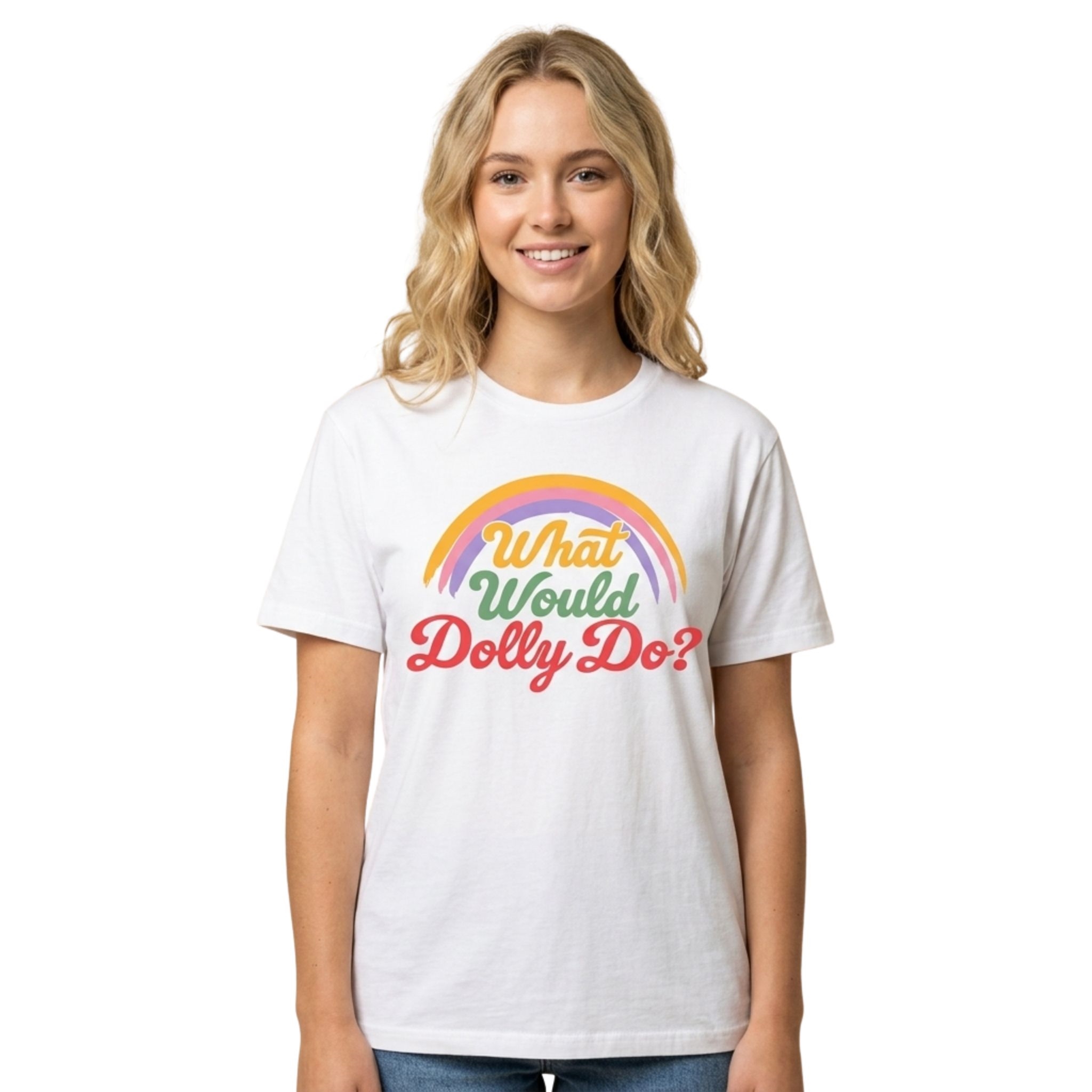 What Would Dolly Do Shirt What Would Dolly Do Shirt