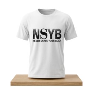 NYSB Never Shave Your Bush Shirt 2