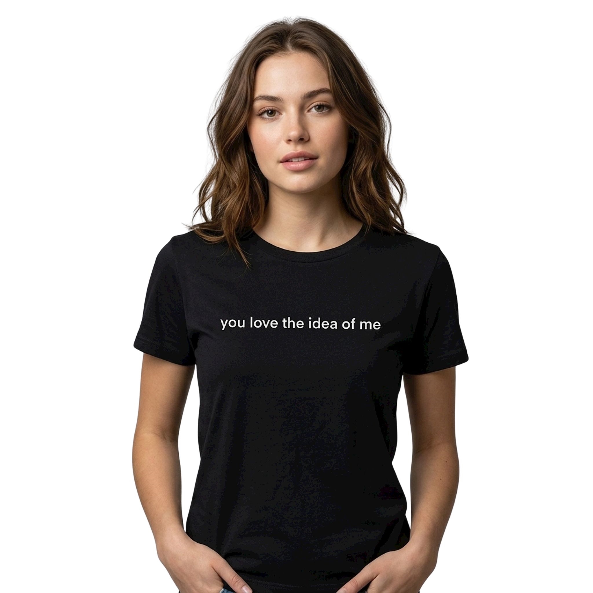 You Love the Idea of Me Madelyn Cline Shirt You Love the Idea of Me Madelyn Cline Shirt
