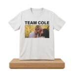 Team Cole Cole Walter and Jackie Howard Kissing Shirt